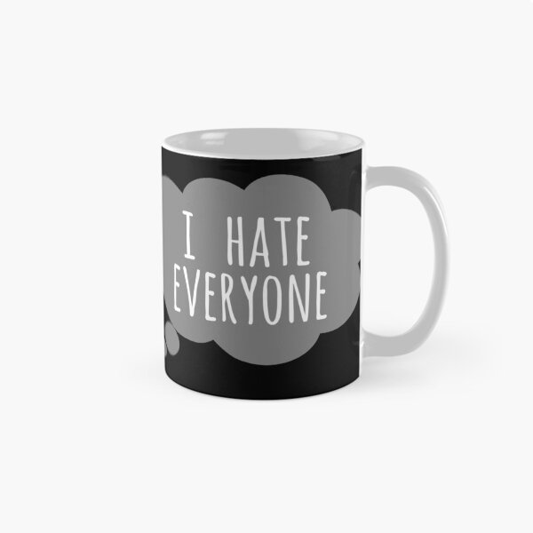 Item preview, i hate everyone designed and sold by FandomizedRose.