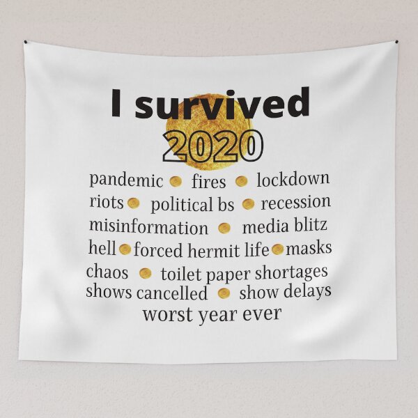 Item preview, I Survived 2020 - Worst Year Ever designed and sold by StormyMuse.