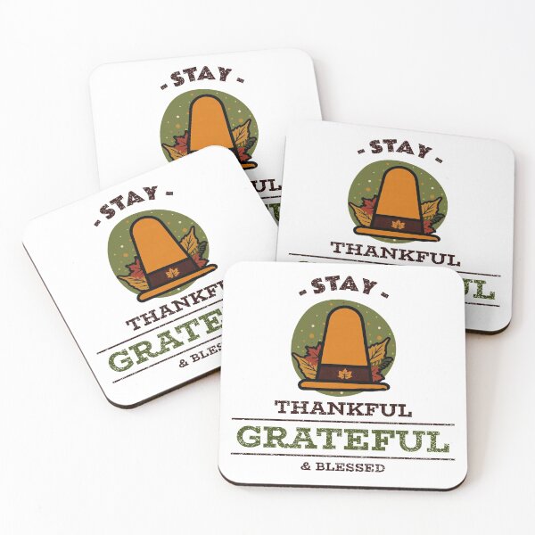 Item preview, Stay Thanksgiving Thankful Grateful Blessed designed and sold by RGVDesigns.