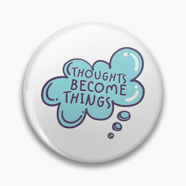 Item preview, Thoughts become things designed and sold by CheCherry.