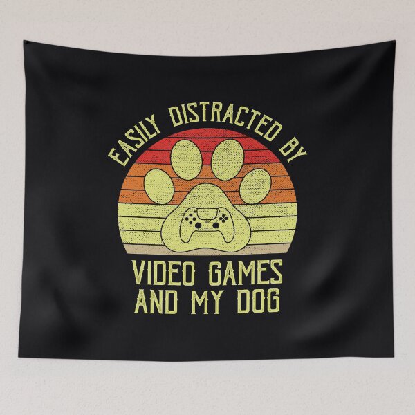 Item preview, "Easily Distracted By Video Games And My Dog" . . . I love to play exciting video games. And my dog likes to play also.  designed and sold by JoelsCorner.