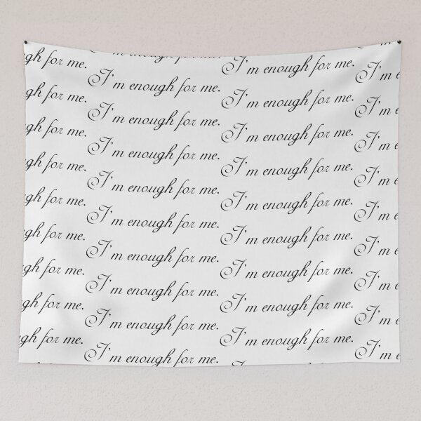 Item preview, I'm Enough For Me (Black) designed and sold by Printend _.