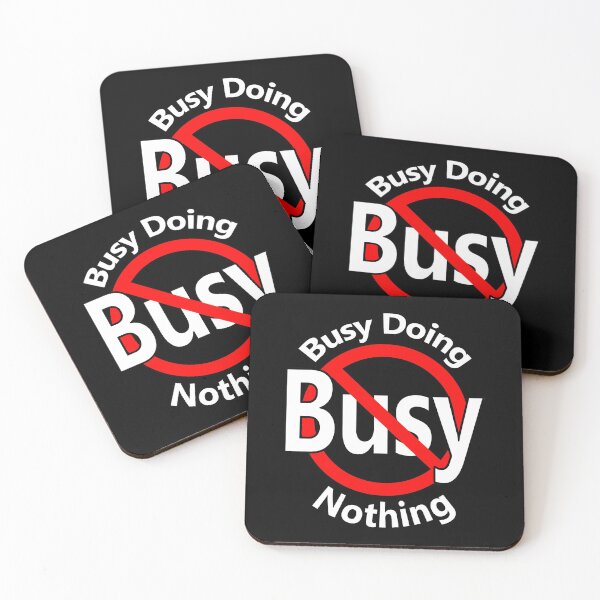Item preview, Busy Doing Nothing designed and sold by notstuff.