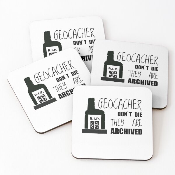 Item preview, Geocachers don`t die they are archived! designed and sold by artefactus.
