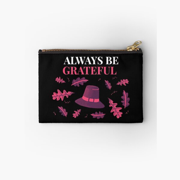 Item preview, Always Be Grateful  Thanksgiving Thankful Blessed designed and sold by RGVDesigns.
