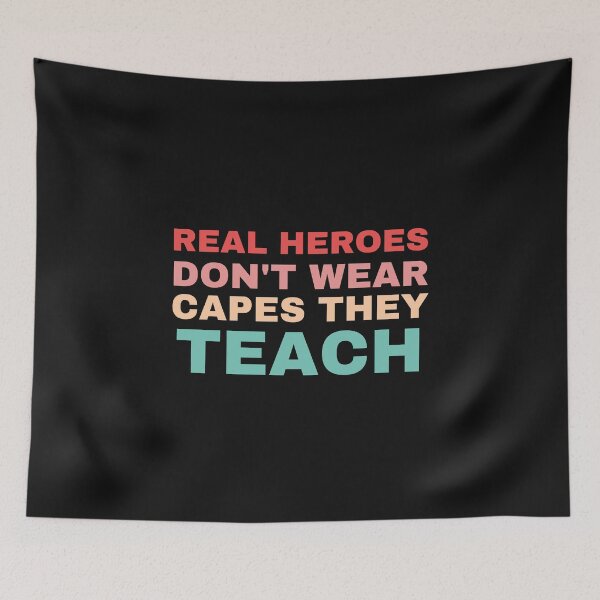 Item preview, Real Heroes Don't Wear Capes They Teach,Teacher appreciation,baseball raglan,gifts for a teacher designed and sold by BousboulaStorie.