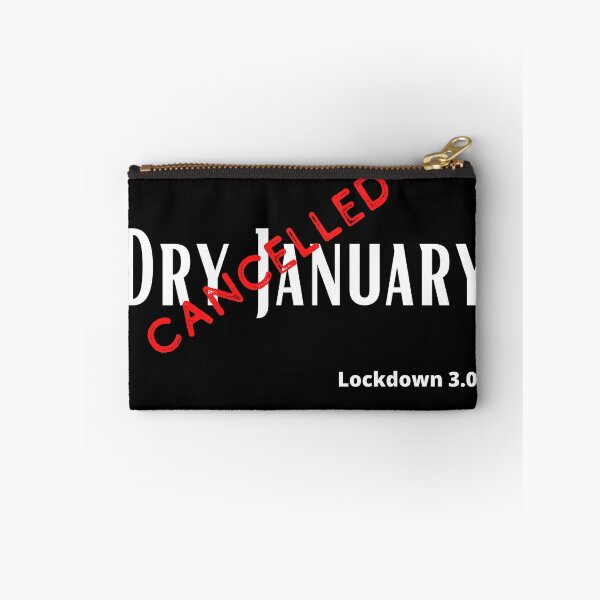 Item preview, Dry January Cancelled Lockdown 3 designed and sold by Alpineocean.
