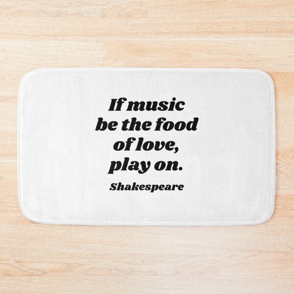 Item preview, Shakespeare Quotes - If music be the food of love, play on designed and sold by Inspirationmotivation.