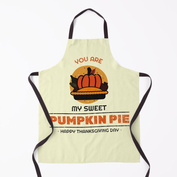Item preview, You Are My Sweet Pumpkin Pie Thanksgiving designed and sold by RGVDesigns.