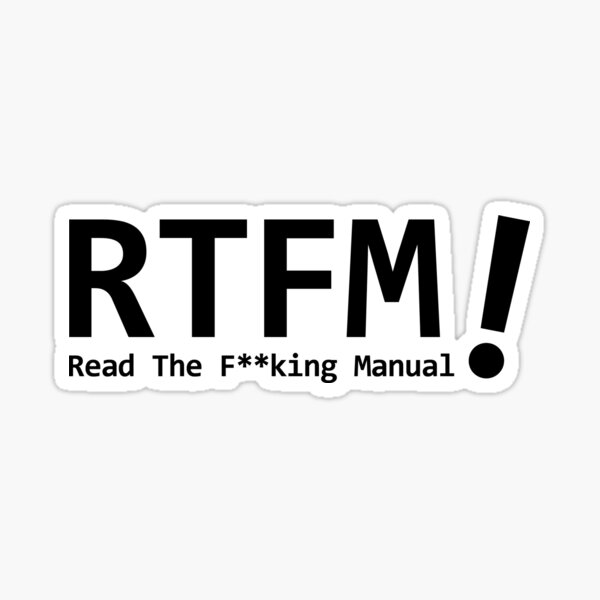 Item preview, RTFM! designed and sold by xd4rker.