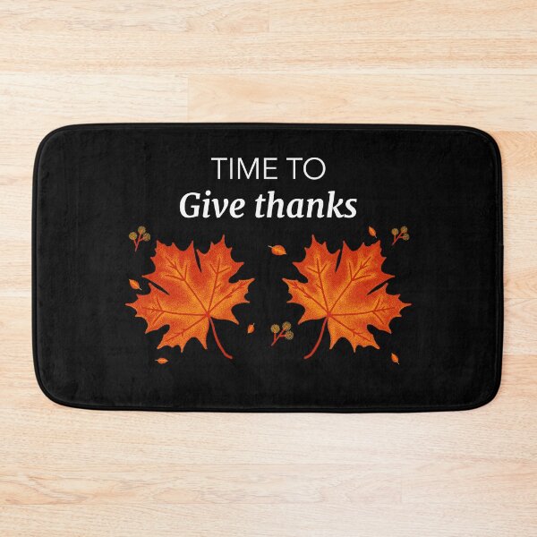 Item preview, Time To Give Thanks Thanksgiving Grateful Holiday designed and sold by RGVDesigns.