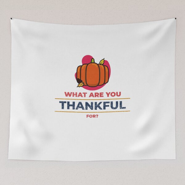 Item preview, What Are You Thankful For Thanksgiving Pumpkin  designed and sold by RGVDesigns.