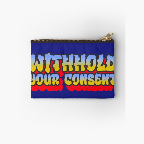 Item preview, Withhold your consent now designed and sold by FreedomAlways.