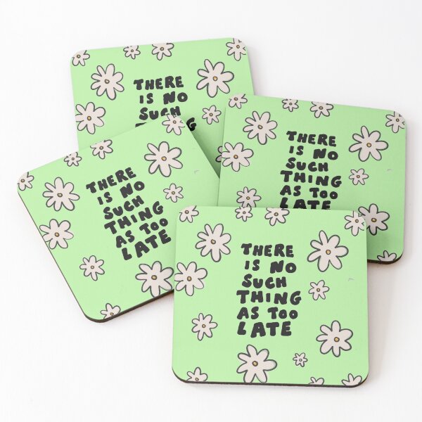 Item preview, "there is no such thing as too late" hippie  designed and sold by -justb-.