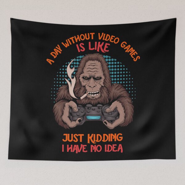 Item preview, A Day Without Video Games Is Like Just Kidding I Have No Idea - YETI designed and sold by pannolinno.