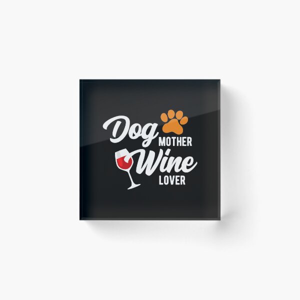 Artikelvorschau, Hund Mutter Weinliebhaber entworfen und verkauft von cool-merch.