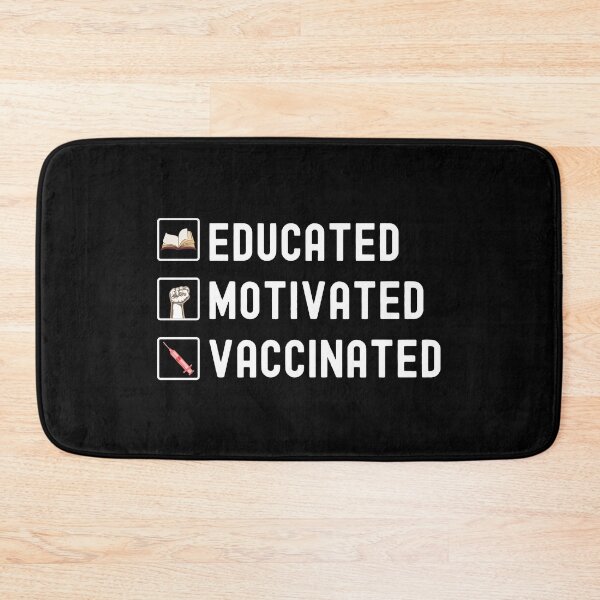 Item preview, Educated Motivated Vaccinated designed and sold by cool-merch.