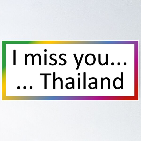 Item preview, I miss you ... Thailand designed and sold by SmileMiau.