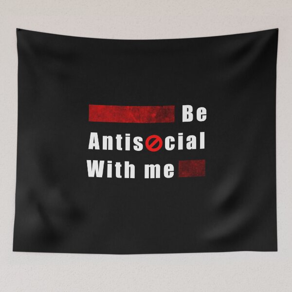 Item preview, Be antisocial with me designed and sold by MedKac.