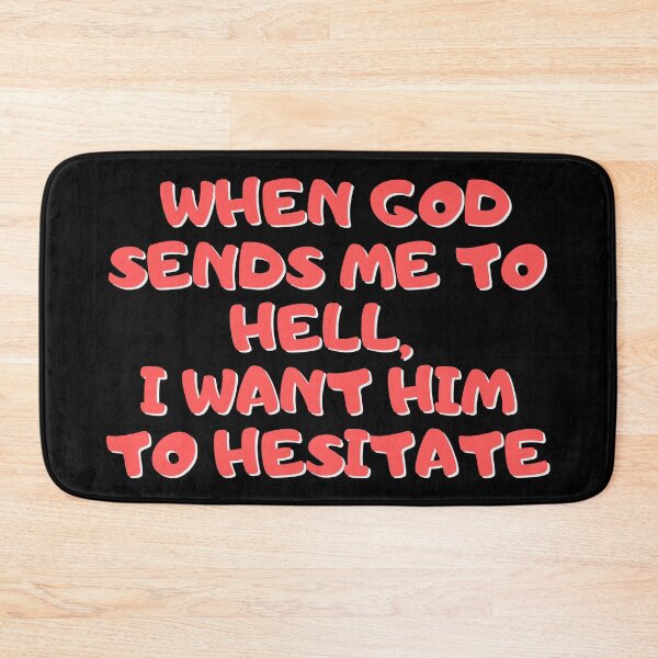 Item preview, Technoblade quote, When God Sends Me to Hell, I Want Him to Hesitate designed and sold by ds-4.