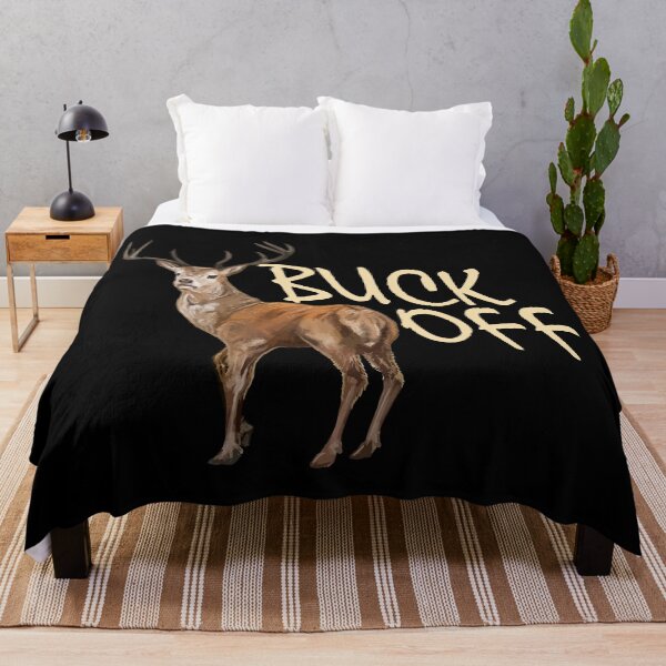 Item preview, buck off designed and sold by crazy merchs.