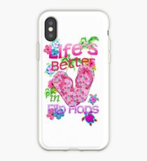 Life Is Better In Flip Flops iPhone Case