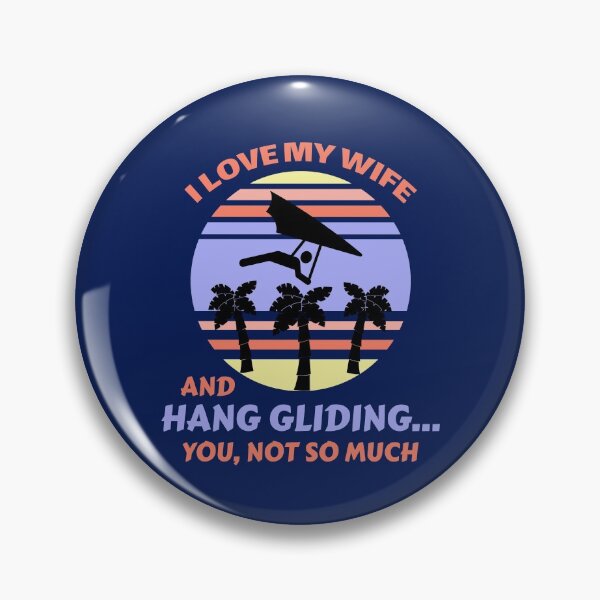 Item preview, I Love My Wife And Hang Gliding designed and sold by SharpThreadZ.