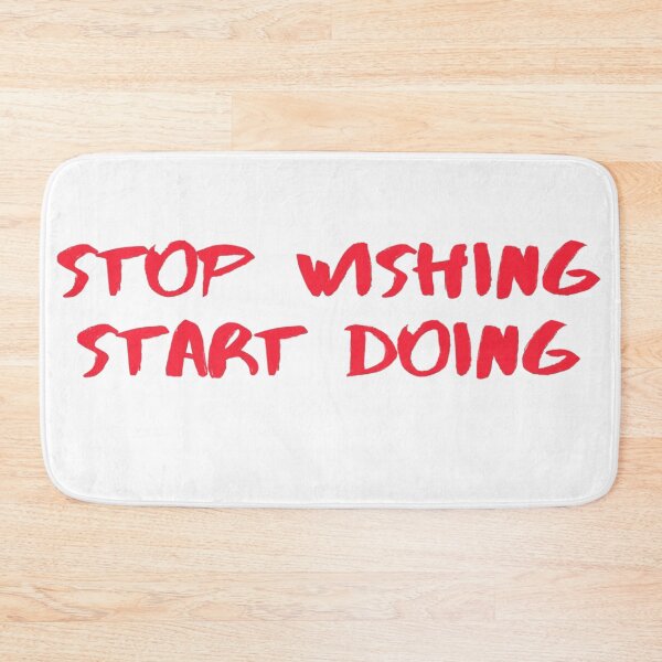 Item preview, Stop wishing, start doing. designed and sold by Samvy.