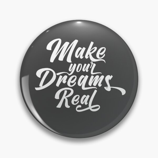 Item preview, Make your dreams real designed and sold by MeIanie.