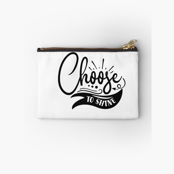 Item preview, Choose To Shine designed and sold by 2411.