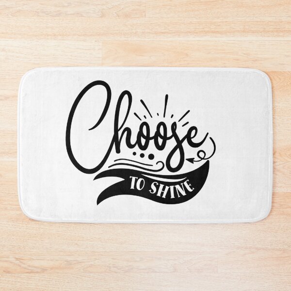 Item preview, Choose To Shine designed and sold by 2411.
