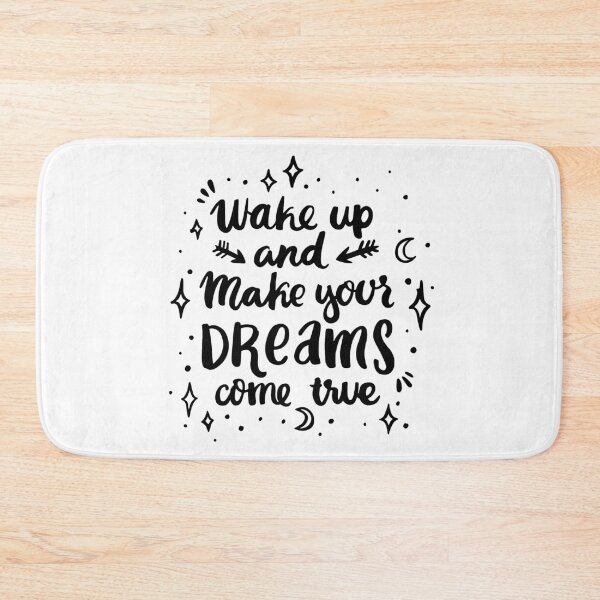 Item preview, Make Your Dreams Real - Wake Up And Make Your Dreams Come True designed and sold by HINDAM4U.