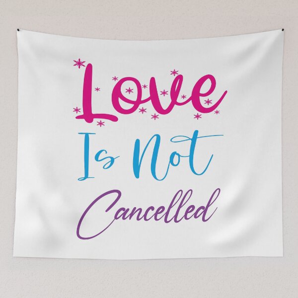 Item preview, Love is not cancelled designed and sold by MyliaHamor.