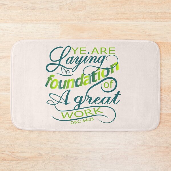 Item preview, Ye are laying the foundation of a great work  designed and sold by Restored Gospel Boutique .