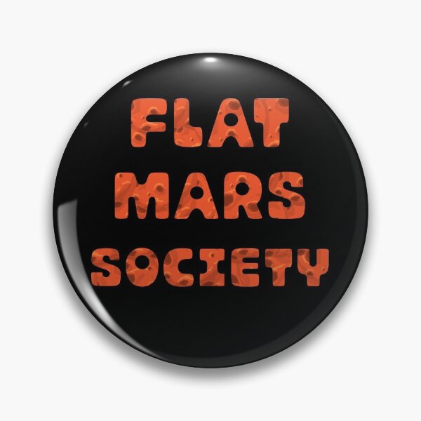 Item preview, FLAT MARS SOCIETY - Funny Parody Gifts designed and sold by yeknow.