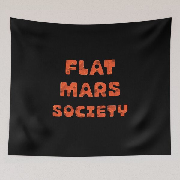 Item preview, FLAT MARS SOCIETY - Funny Parody Gifts designed and sold by yeknow.