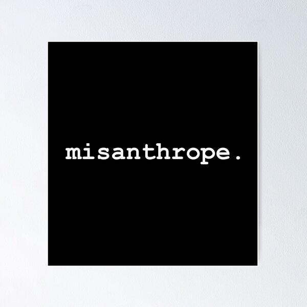 Item preview, I Hate People (misanthrope) - White Text designed and sold by Vanidorr.