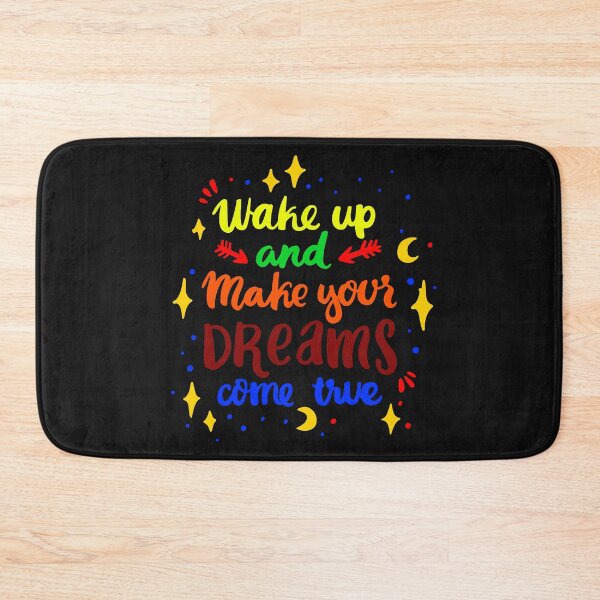 Item preview, Make Your Dreams Real, Wake Up And Make Your Dreams Come True designed and sold by HINDAM4U.
