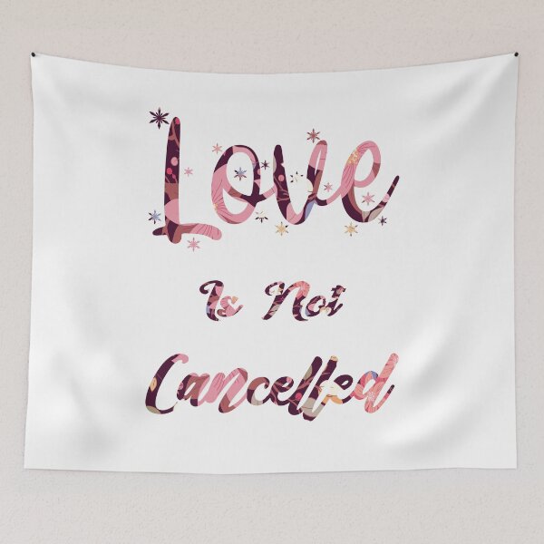 Item preview, Love is not cancelled designed and sold by MyliaHamor.