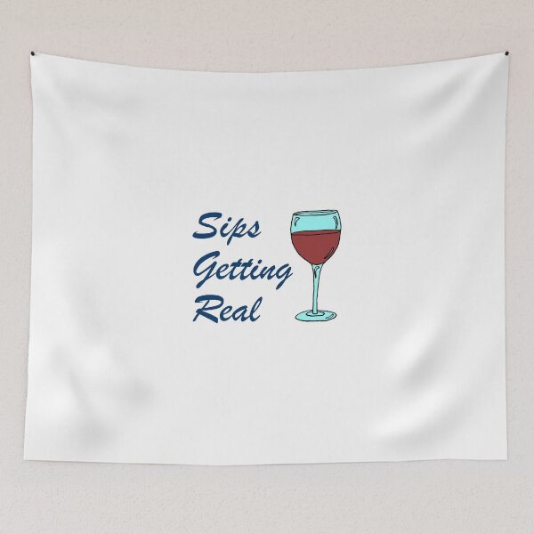 Item preview, Sips Getting Real Wine Lover designed and sold by jaycartoonist.