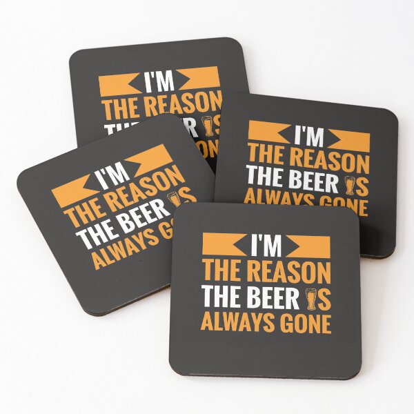 Item preview, I'M The Reason The Beer Is Always Gone designed and sold by GearJNK.