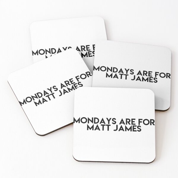 Item preview, Mondays are for Matt James designed and sold by kberman832.