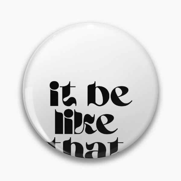 Item preview, it be like that designed and sold by LifeAsGeneration Z.