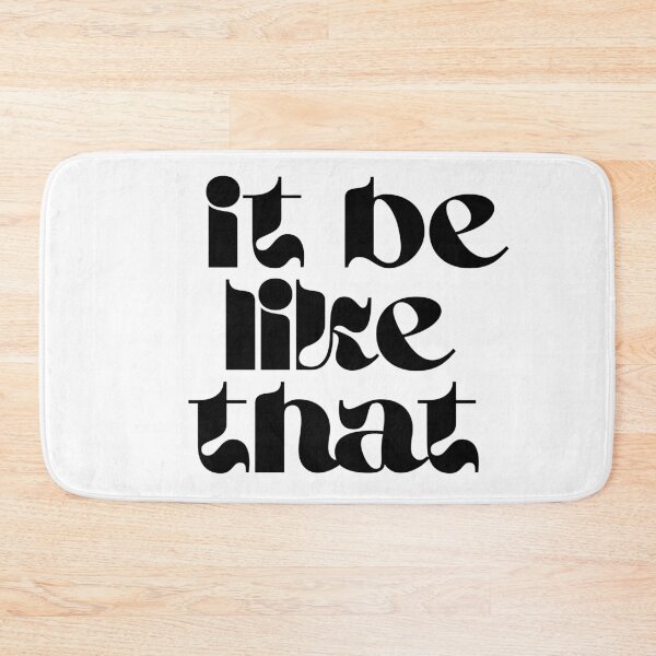 Item preview, it be like that designed and sold by LifeAsGeneration Z.