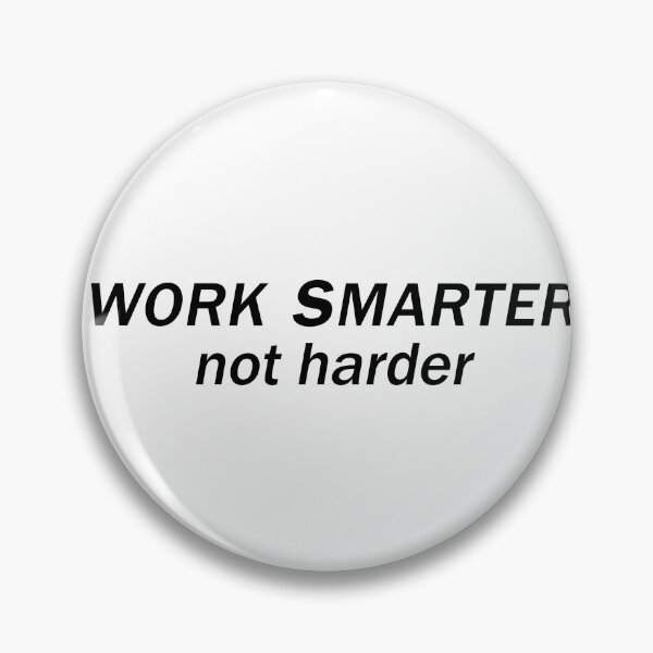 Item preview, Work smarter not harder designed and sold by ClothingJerown.