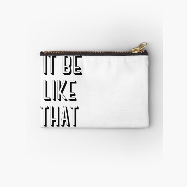 Item preview, it be like that designed and sold by LifeAsGeneration Z.