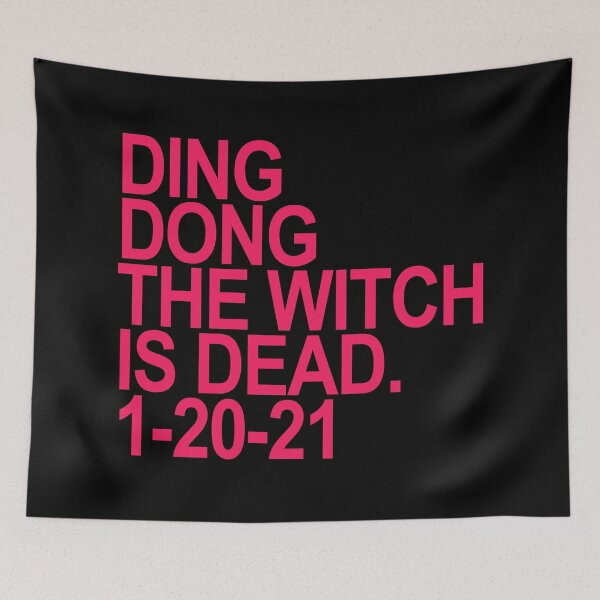 Item preview, Ding Dong the witch is dead - 01-20-21 (fuschia 2) designed and sold by Thelittlelord.