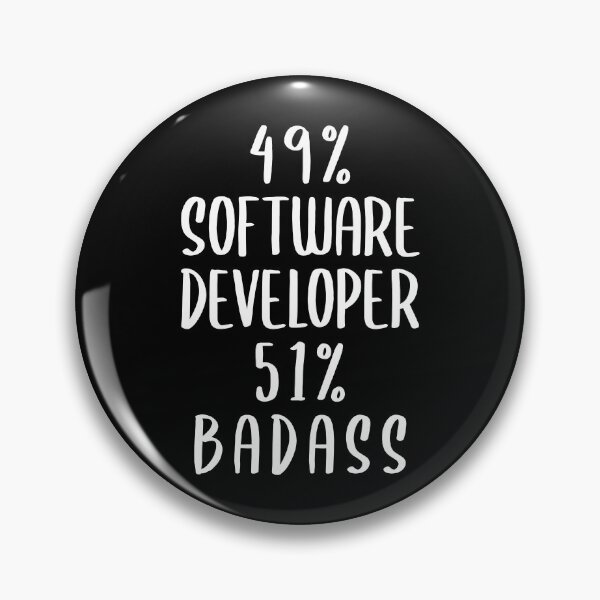 Item preview, 49% Software Developer 51% Badass designed and sold by livegood.