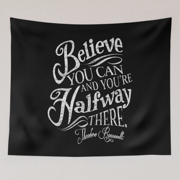 Item preview, Roosevelt Believe Quote designed and sold by Styled Vintage.