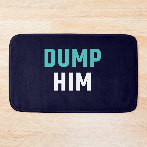Item preview, Dump Him designed and sold by mouad naouiri.